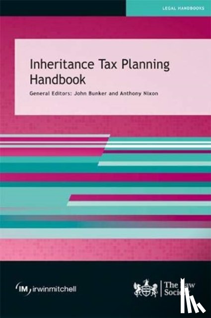  - Inheritance Tax Planning Handbook