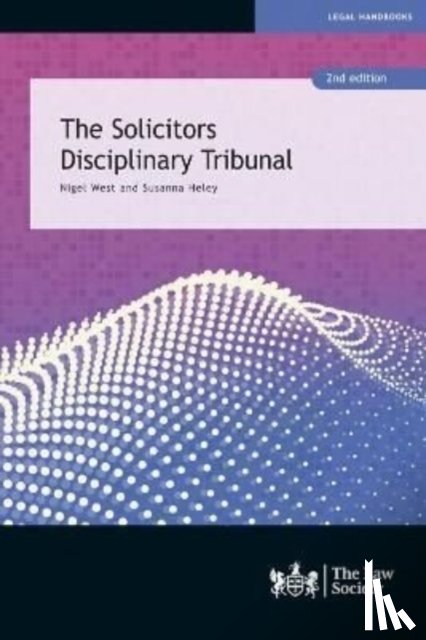 West, Nigel, Heley, Susanna - The Solicitors Disciplinary Tribunal