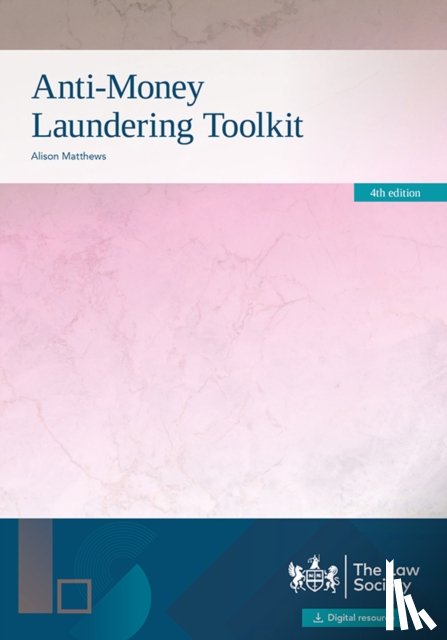 Matthews, Alison - Anti-Money Laundering Toolkit