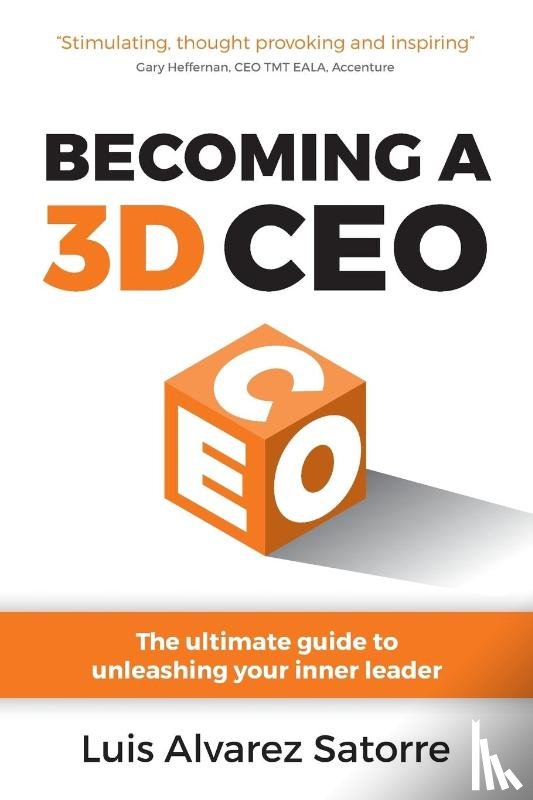 Alvarez Satorre, Luis - Becoming a 3D CEO