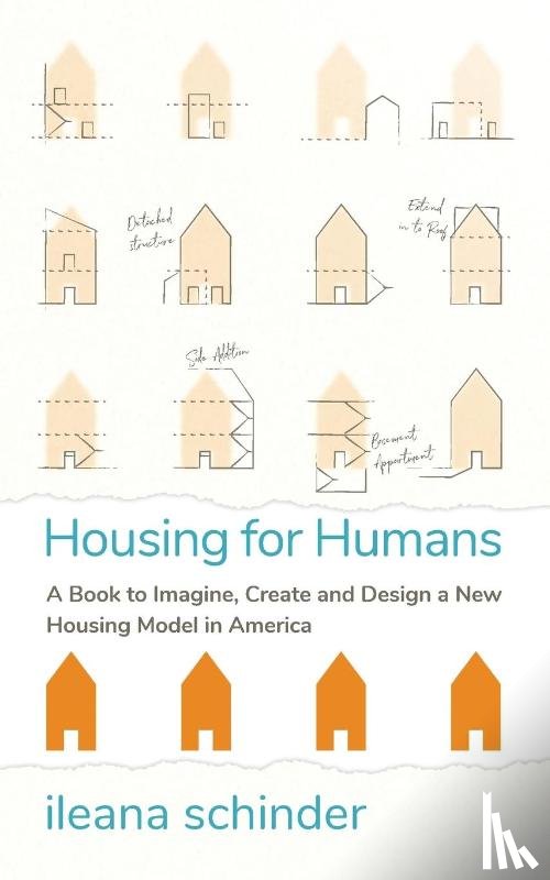 schinder, ileana - Housing for Humans