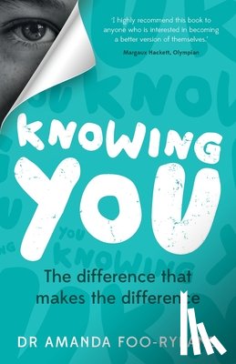 Foo-Ryland, Dr Amanda - Knowing You