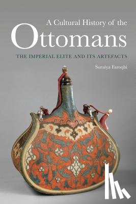Faroqhi, Suraiya - A Cultural History of the Ottomans