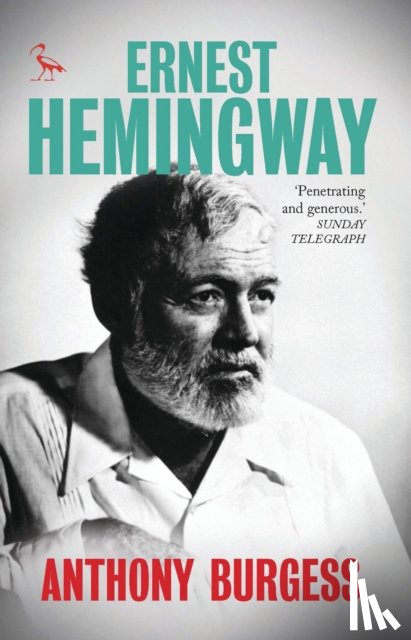 Burgess, Anthony - Ernest Hemingway