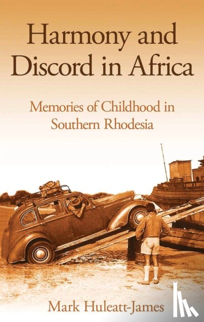 Huleatt-James, Mark - Harmony and Discord in Africa