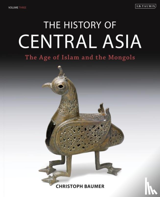 Baumer, Christoph (Independent Scholar) - The History of Central Asia