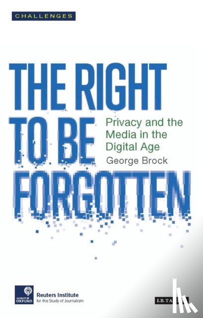 Brock, George - The Right to be Forgotten
