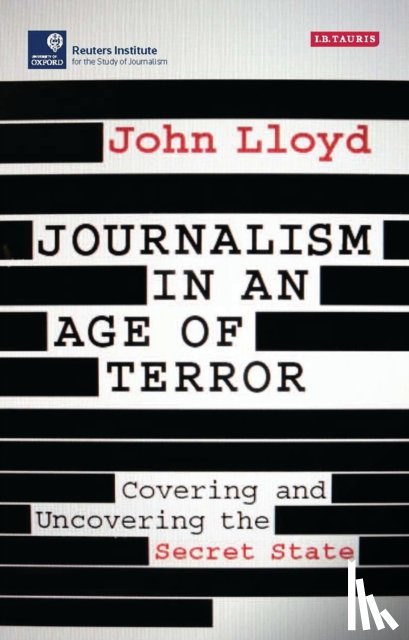 Lloyd, John (Axis Associates - Journalism in an Age of Terror