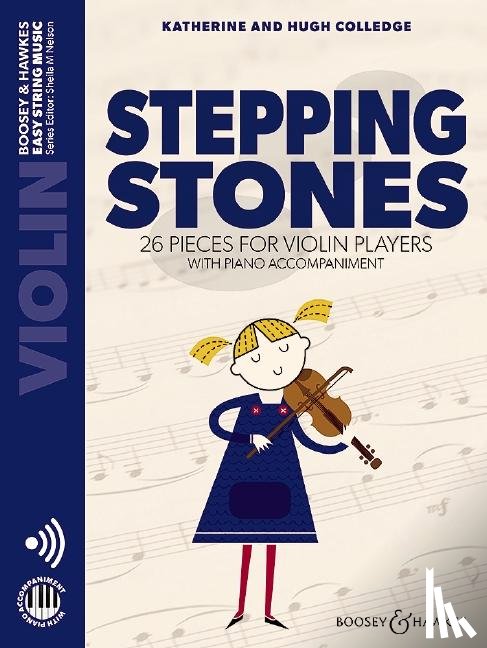 Colledge, Hugh, Colledge, Katherine - Stepping Stones. Violine und Klavier