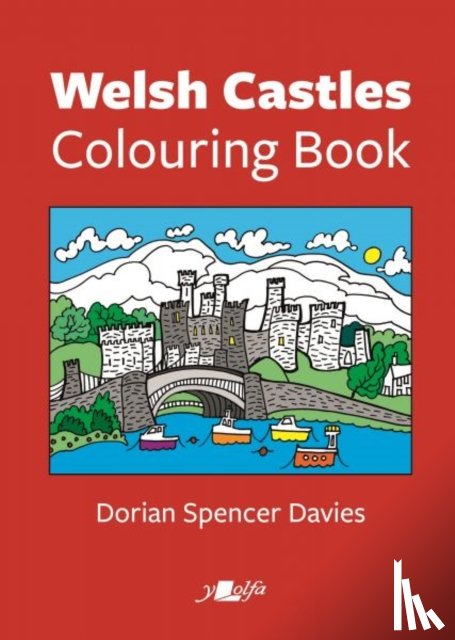 Davies, Dorian Spencer - Welsh Castles Colouring Book