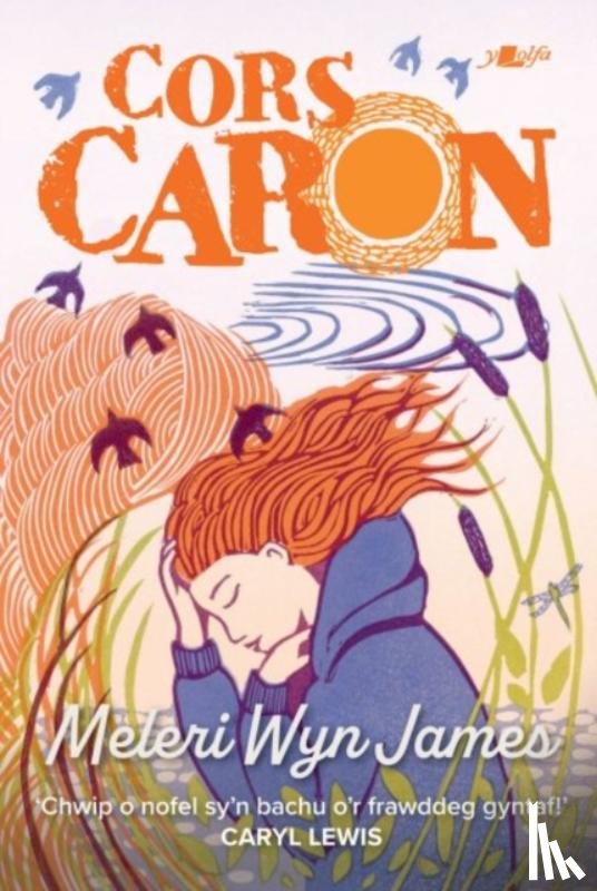 James, Meleri Wyn - Cors Caron