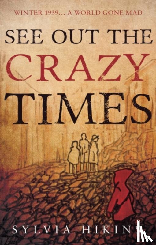 Hikins, Sylvia - See Out The Crazy Times