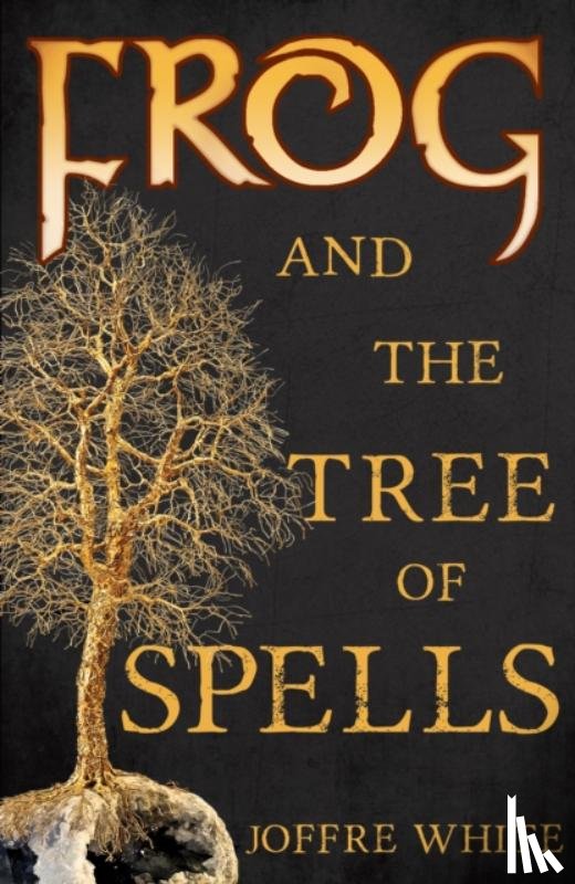 White, Joffre - Frog and The Tree of Spells