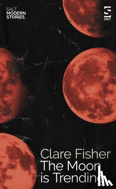 Fisher, Clare - The Moon is Trending