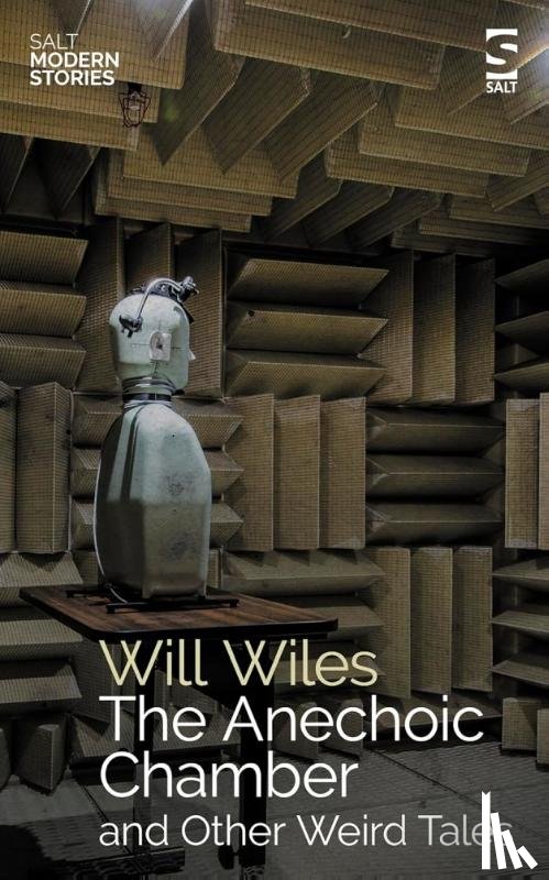 Wiles, Will - The Anechoic Chamber