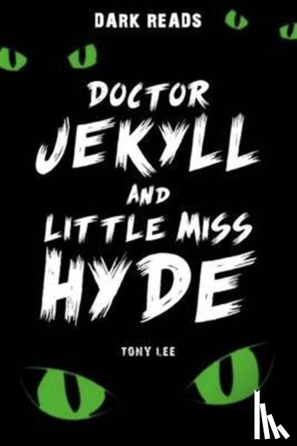 Lee, Tony - Doctor Jekyll and Little Miss Hyde