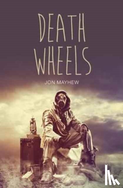 Mayhew, Jon - Death Wheels