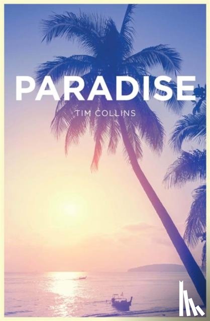 Collins, Tim - Paradise