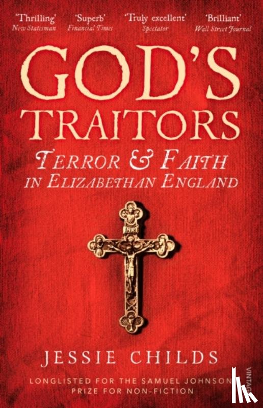 Childs, Jessie - God’s Traitors