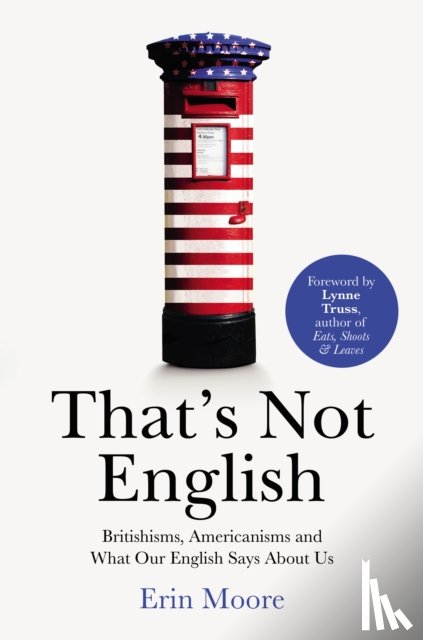 Moore, Erin - That's Not English