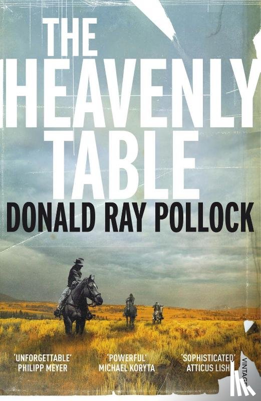 Pollock, Donald Ray - The Heavenly Table