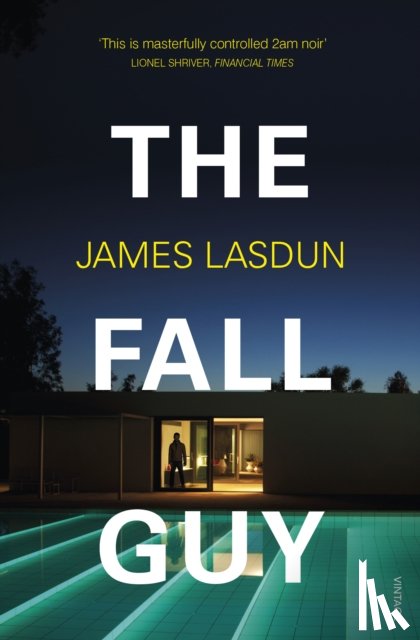 Lasdun, James - The Fall Guy