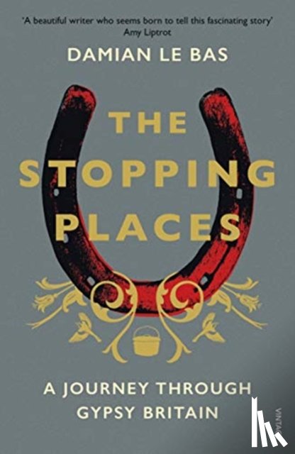 Bas, Damian Le - The Stopping Places