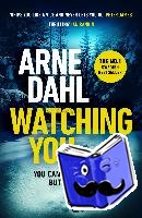 Dahl, Arne - Watching You