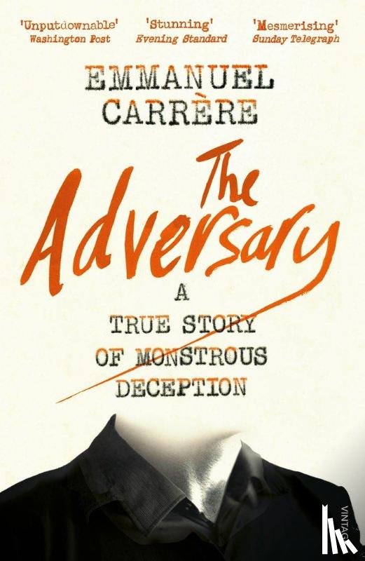 Carrere, Emmanuel - The Adversary