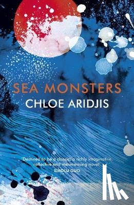 Aridjis, Chloe - Sea Monsters