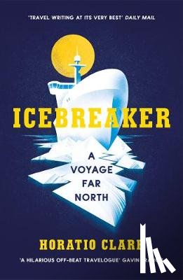 Clare, Horatio - Icebreaker