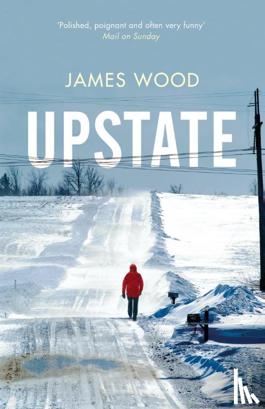 Wood, James - Upstate