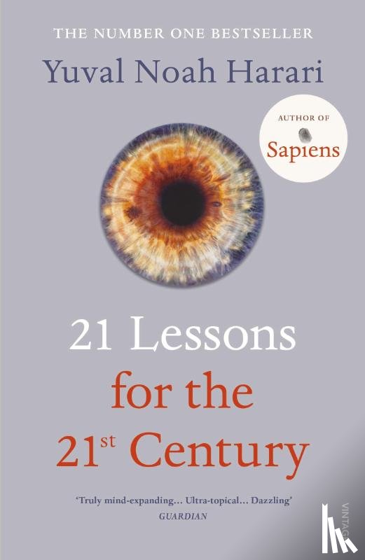 Harari, Yuval Noah - 21 Lessons for the 21st Century
