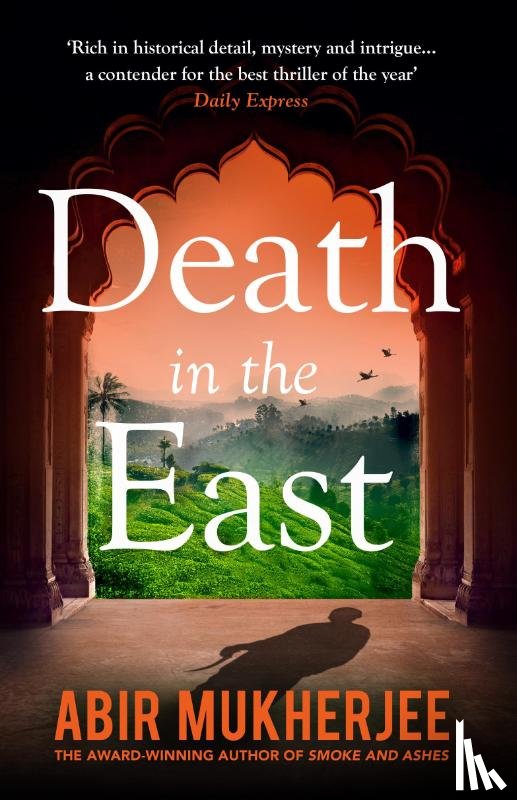 Mukherjee, Abir - Death in the East