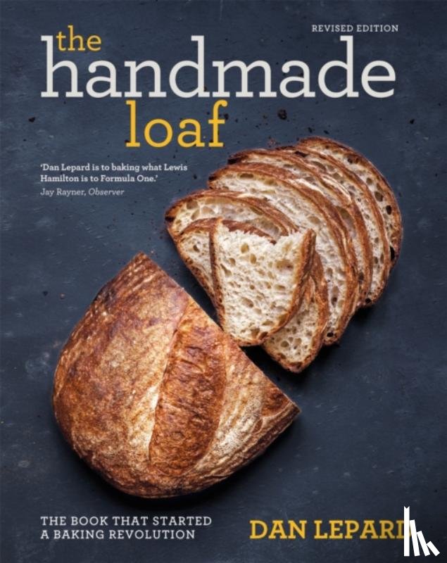 Lepard, Dan - The Handmade Loaf