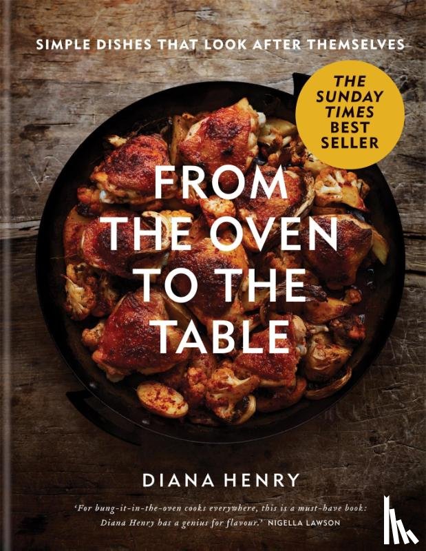 Henry, Diana - From the Oven to the Table