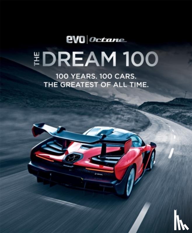 evo Magazine, Octane Magazine - The Dream 100 from evo and Octane