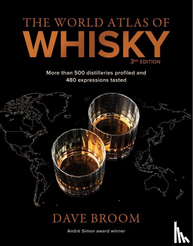 Broom, Dave - The World Atlas of Whisky 3rd edition