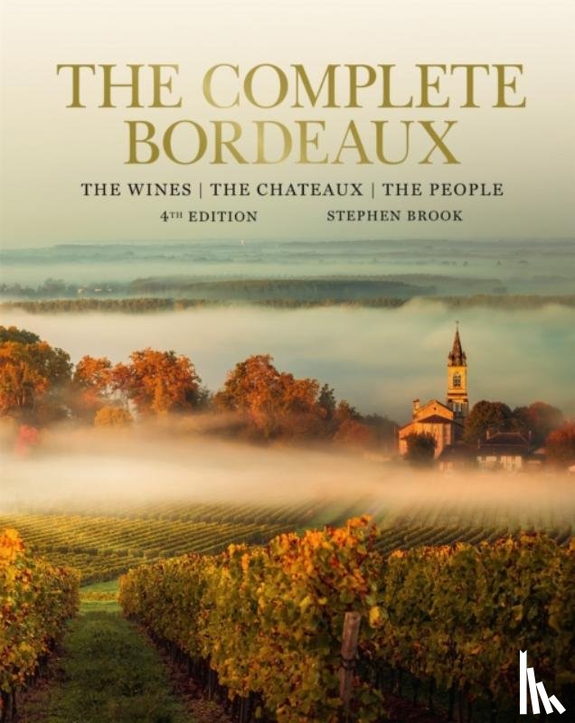 Brook, Stephen - Complete Bordeaux: 4th edition