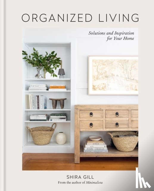 Gill, Shira - Organized Living