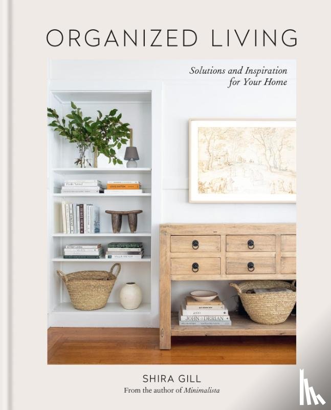 Gill, Shira - Organized Living