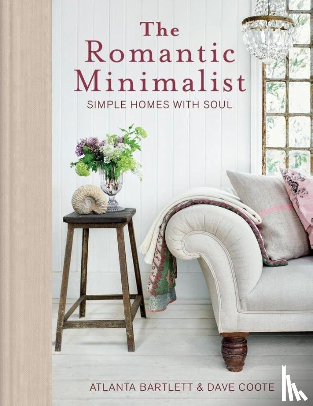 Bartlett, Atlanta, Coote, Dave - The Romantic Minimalist