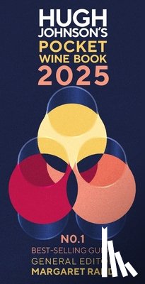 Rand, Margaret - Hugh Johnson's Pocket Wine Book 2025: The No.1 Bestselling Guide
