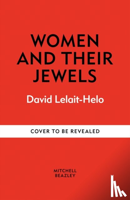 Lelait-Helo, David - Women and Their Jewels