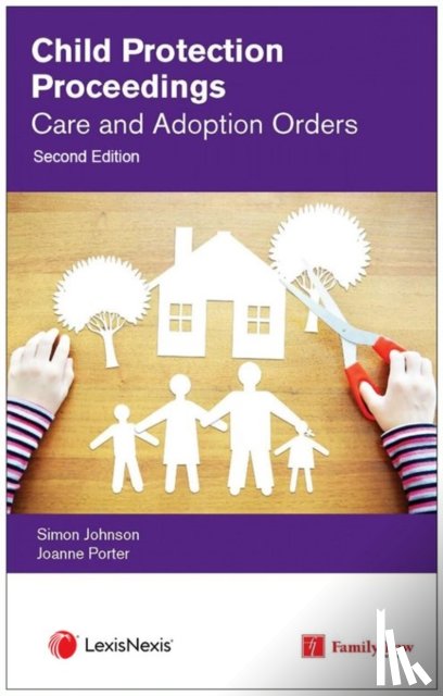 UNKNOWN - Child Protection Proceedings: Care and Adoption Orders