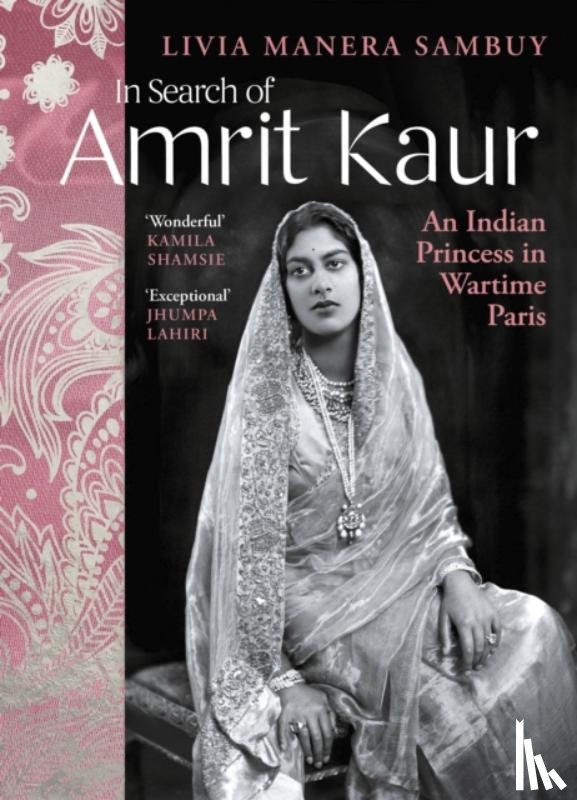 Sambuy, Livia Manera - In Search of Amrit Kaur