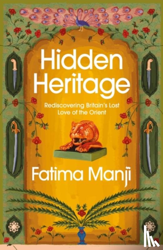 Manji, Fatima - Hidden Heritage