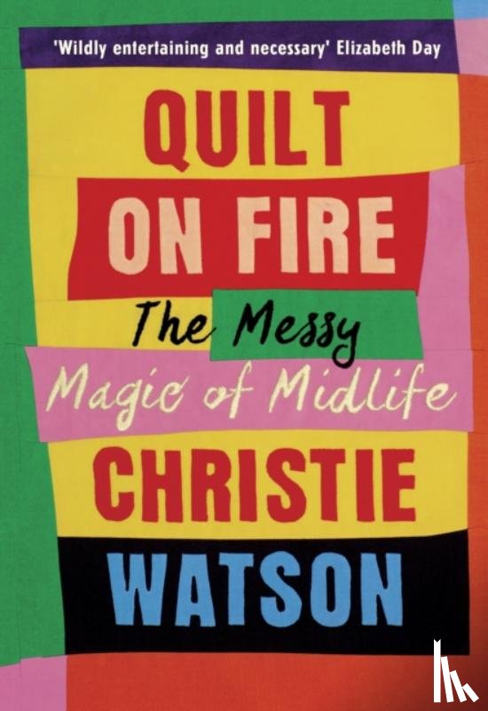 Watson, Christie - Quilt on Fire