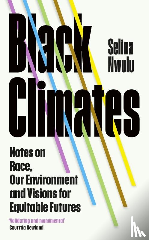 Nwulu, Selina - Black Climates