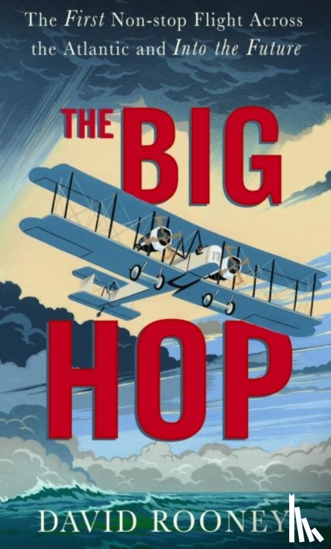 Rooney, David - The Big Hop